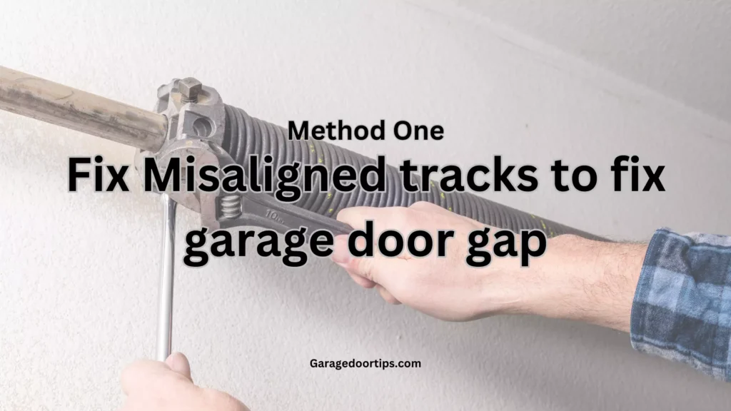 How to Fix Garage Door Gap